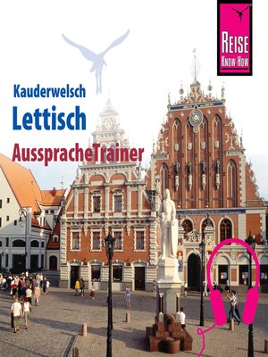 cover image of Reise Know-How Kauderwelsch AusspracheTrainer Lettisch